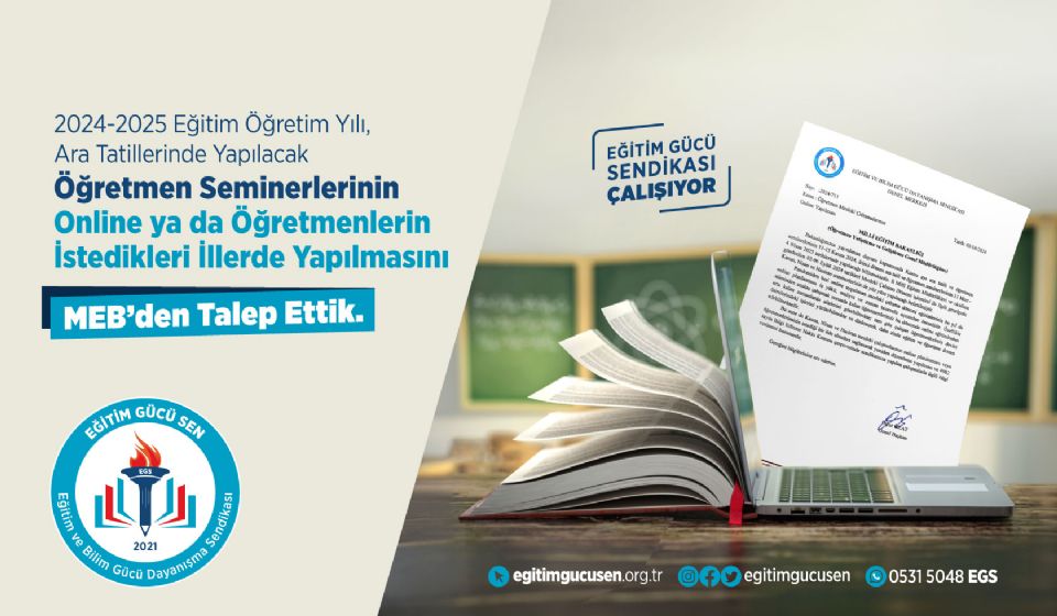 2024-2025 Eğitim Öğretim Yılı, Ara Tatillerinde Yapılacak Öğretmen Seminerlerinin Online ya da Öğretmenlerin İstedikleri İllerde Yapılmasını MEB'den Talep Ettik