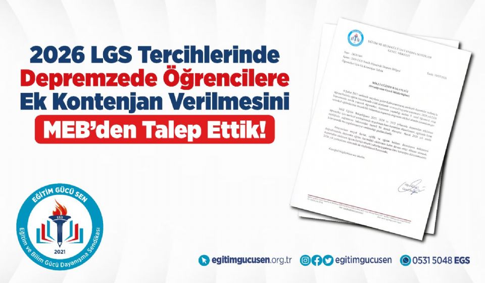 2026 LGS Tercihlerinde Depremzede Öğrencilere Ek Kontenjan Verilmesini MEB’den Talep Ettik!