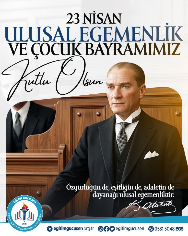 23 Nisan Ulusal Egemenlik Ve Çocuk Bayramı Kutlu Olsun!