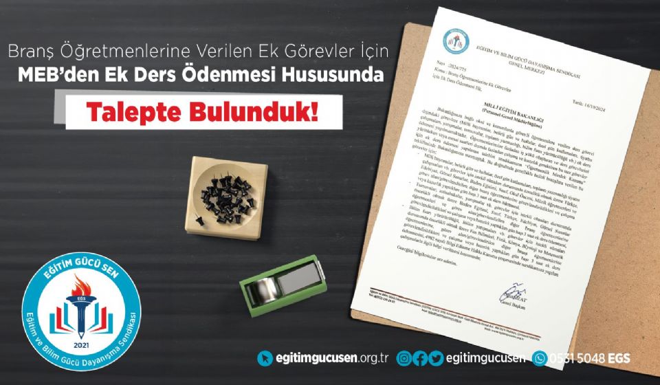 Branş Öğretmenlerine Verilen Ek Görevler İçin MEB'den Ek Ders Ödenmesi Hususunda Talepte Bulunduk!