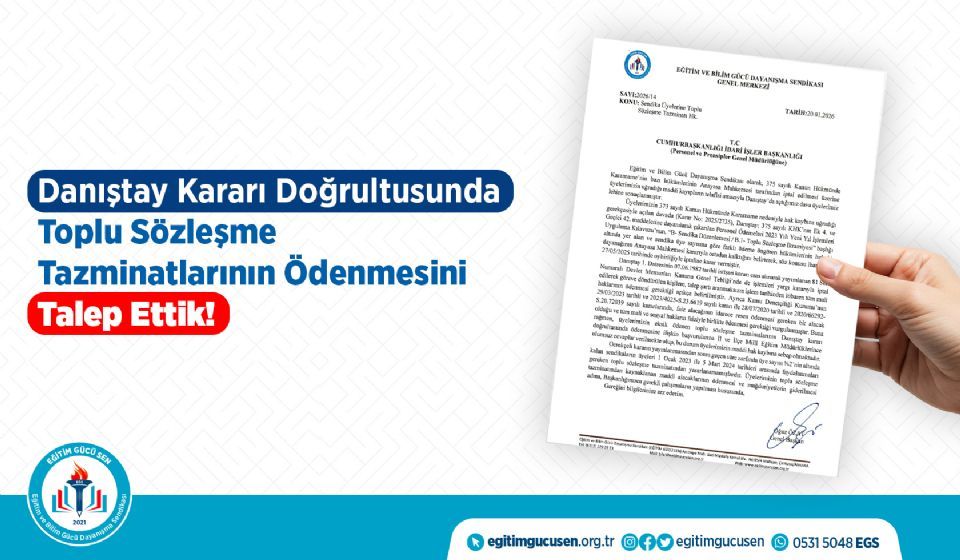 Danıştay Kararı Doğrultusunda Toplu Sözleşme Tazminatlarının Ödenmesini Talep Ettik!