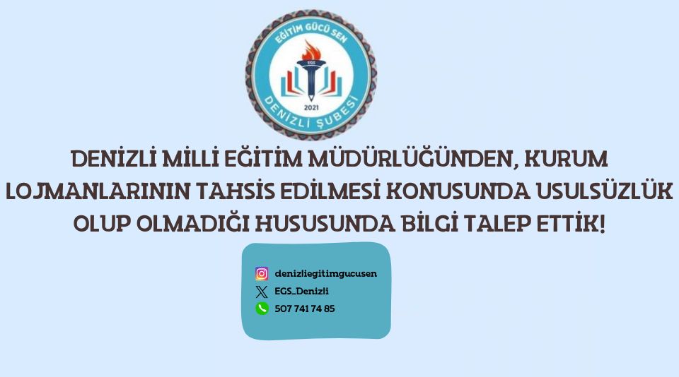 Denizli Milli Eğitim Müdürlüğünden, Kurum Lojmanlarının Tahsis Edilmesi Konusunda Usulsüzlük Olup Olmadığı Hususunda Bilgi Talep Ettik!
