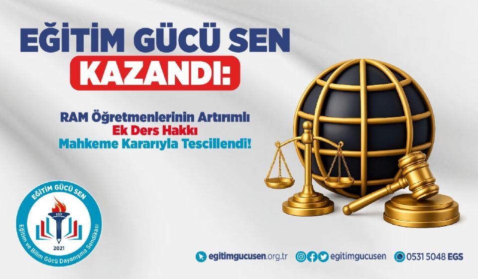 Eğitim Gücü Sen Kazandı: Ram Öğretmenlerinin Artırımlı Ek Ders Hakkı Mahkeme Kararıyla Tescillendi!