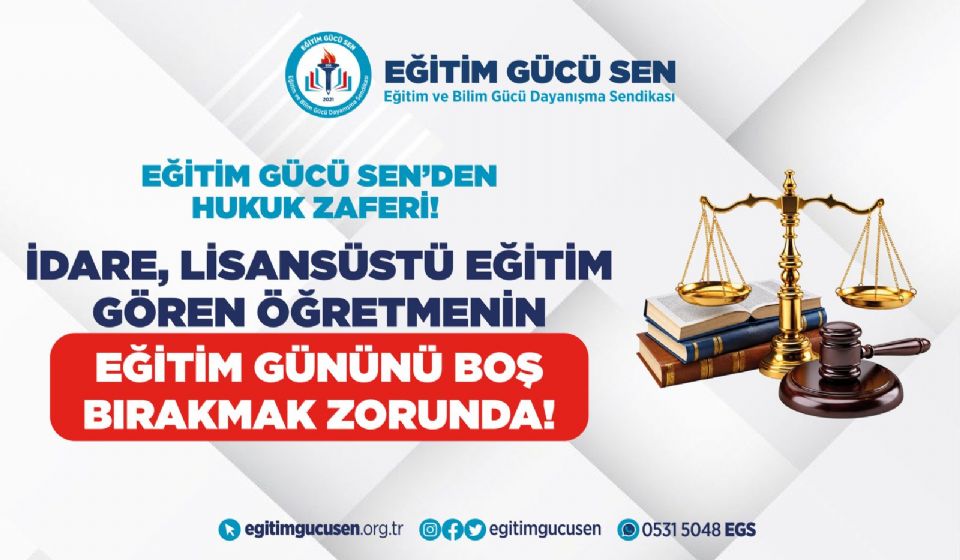 Eğitim Gücü Sen’den Hukuk Zaferi: İdare, Lisansüstü Eğitim Gören Öğretmenin Eğitim Gününü Boş Bırakmak Zorunda!