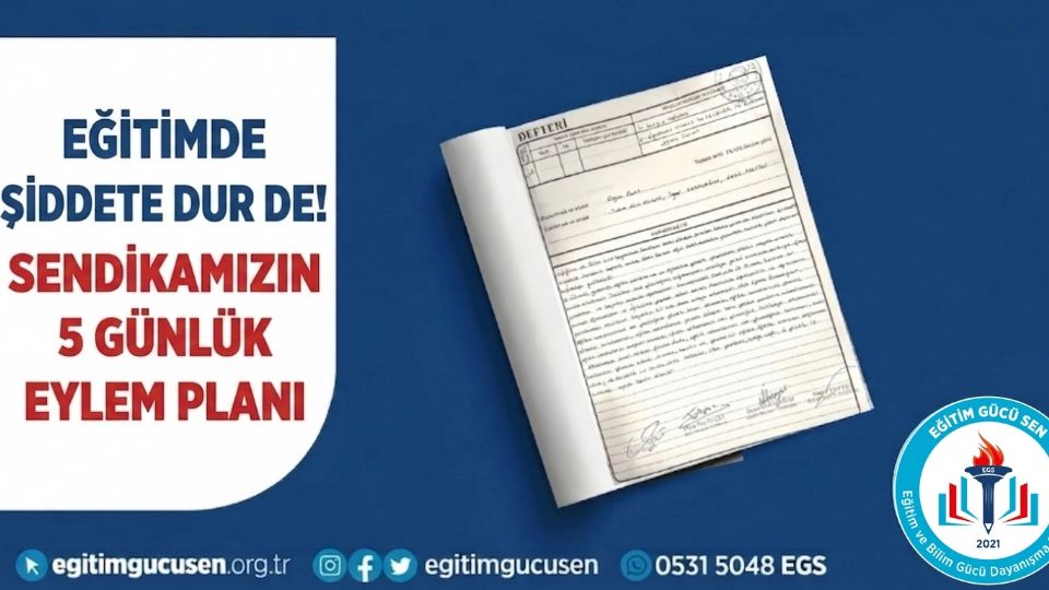 Eğitimde Şiddete Dur De! Sendikamızın 5 Günlük Eylem Planı