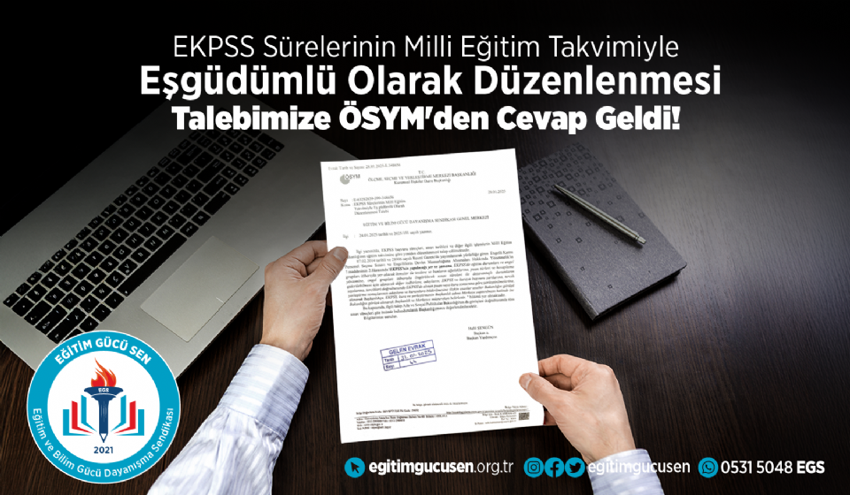 EKPSS Sürelerinin Milli Eğitim Takvimiyle Eşgüdümlü Olarak Düzenlenmesi Talebimize ÖSYM'den Cevap Geldi!