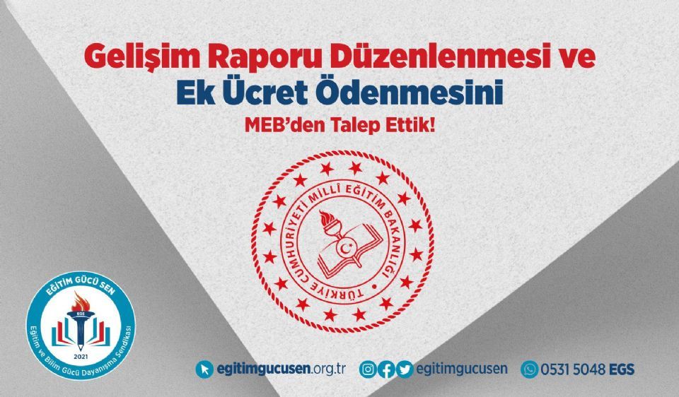 Gelişim Raporu Düzenlenmesi Ve Ek Ücret Ödenmesini Meb’den Talep Ettik!