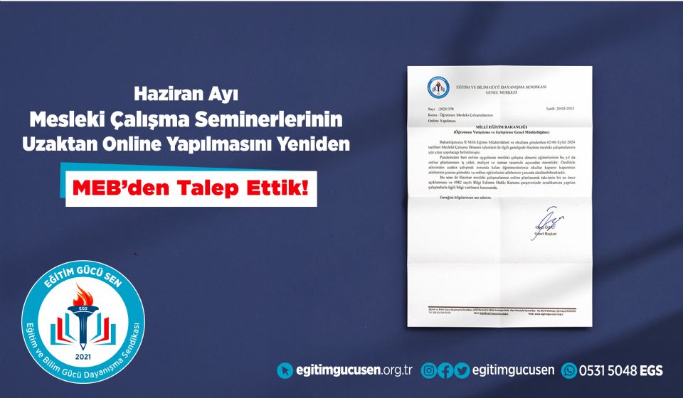 Haziran Ayı Mesleki Çalışma Seminerlerinin Uzaktan Online Yapılmasını Yeniden Meb'den Talep Ettik!