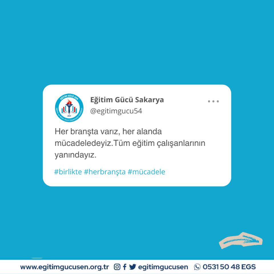 Her Branşta Varız, Her Alanda Mücadeledeyiz. Tüm Eğitim Çalışanlarının Yanındayız.
