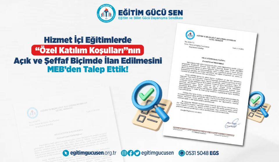 Hizmet İçi Eğitimlerde “özel Katılım Koşulları”nın Açık Ve Şeffaf Biçimde İlan Edilmesini MEB’den Talep Ettik!
