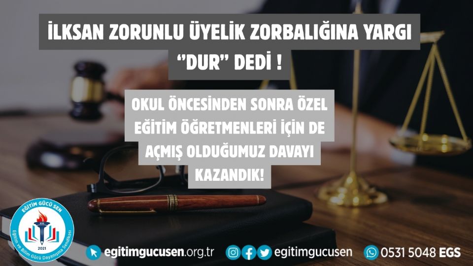 İLKSAN Zorunlu Üyelik Zorbalığına Yargı Dur Dedi; Okul Öncesinden Sonra Özel Eğitim Öğretmenleri İçin Açmış Olduğumuz Davayı Kazandık! İLKSAN Zorunlu Üyelik Zorbalığına Yargı Dur Dedi; Okul Öncesinden Sonra Özel Eğitim Öğretmenleri İçin Açmış Olduğumuz Davayı Kazandık!