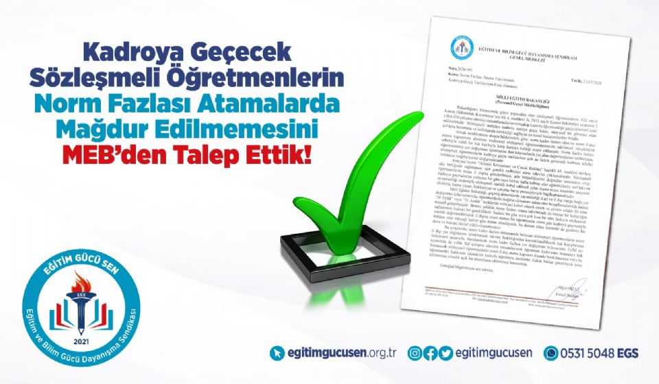 Kadroya Geçecek Sözleşmeli Öğretmenlerin Norm Fazlası Atamalarda Mağdur Edilmemesini MEB’den Talep Ettik!
