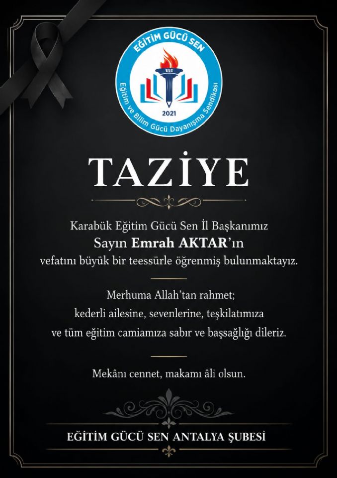 Karabük İl Başkanımız Sayın Emrah Aktar’ın Vefatı Karabük İl Başkanımız Sayın Emrah Aktar’ın Vefatı
