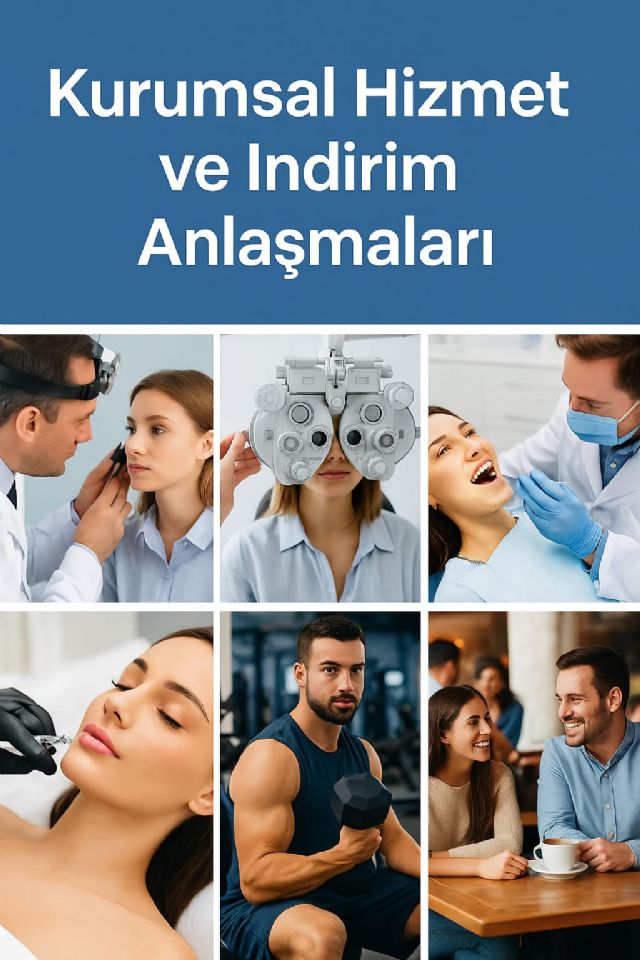 Kurumsal Hizmet Alım Ve İndirim Anlaşmaları