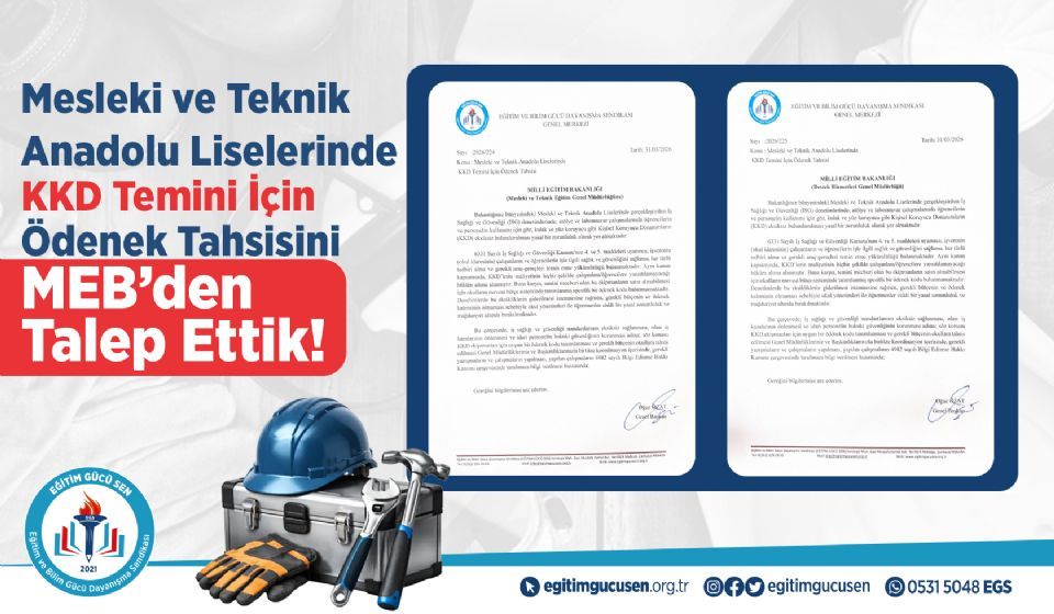 Mesleki Ve Teknik Anadolu Liselerinde Kkd Temini İçin Ödenek Tahsisini Meb’den Talep Ettik!