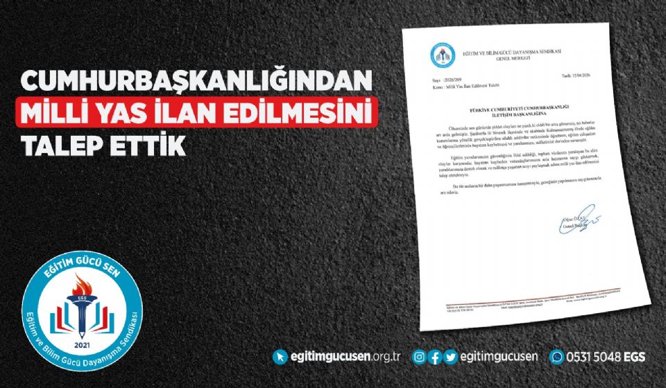 Milli Yas İlan Edilmesini Cumhurbaşkanlığından Talep Ettik!