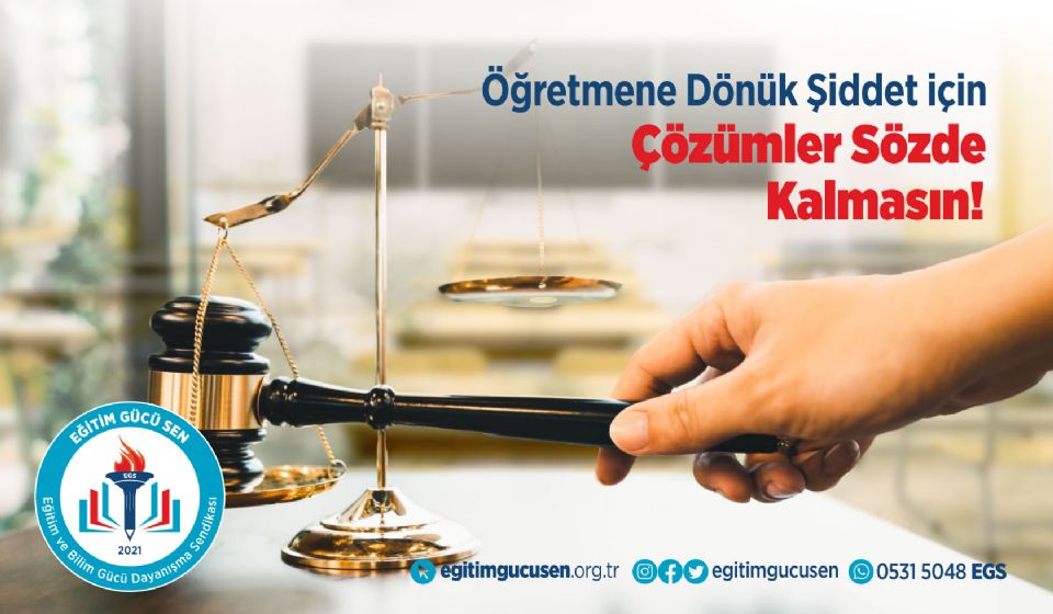 Öğretmene Dönük Şiddet İçin Çözümler Sözde Kalmasın!