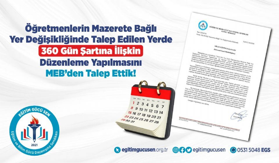 Öğretmenlerin Mazerete Bağlı Yer Değişikliğinde Talep Edilen Yerde 360 Gün Şartına İlişkin Düzenleme Yapılmasını Meb’den Talep Ettik!