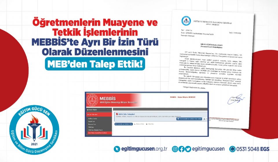 Öğretmenlerin Muayene Ve Tetkik İşlemlerinin MEBBİS’te Ayrı Bir İzin Türü Olarak Düzenlenmesini MEB’den Talep Ettik! Öğretmenlerin Muayene Ve Tetkik İşlemlerinin MEBBİS’te Ayrı Bir İzin Türü Olarak Düzenlenmesini MEB’den Talep Ettik!