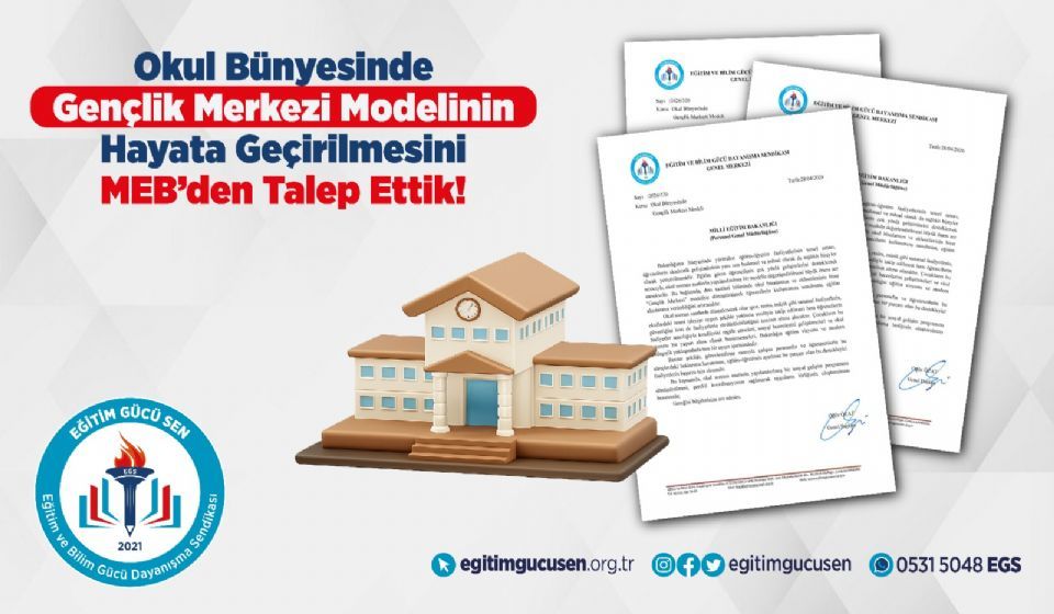 Okul Bünyesinde Gençlik Merkezi Modelinin Hayata Geçirilmesini Meb’den Talep Ettik!