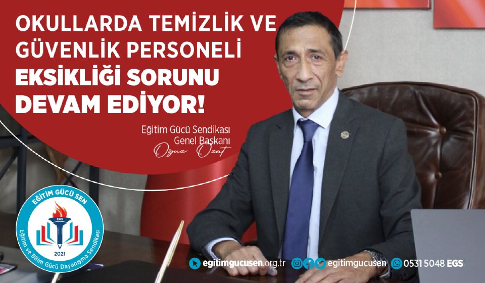 Okullarda Temizlik ve Güvenlik Personeli Eksikliği Sorunu Devam Ediyor!