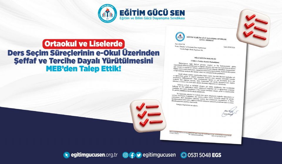 Ortaokul Ve Liselerde Ders Seçim Süreçlerinin E-okul Üzerinden Şeffaf Ve Tercihe Dayalı Yürütülmesini Meb’den Talep Ettik!