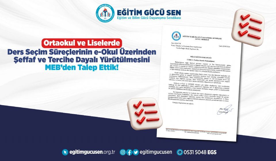 Ortaokul Ve Liselerde Ders Seçim Süreçlerinin E-okul Üzerinden Şeffaf Ve Tercihe Dayalı Yürütülmesini Meb’den Talep Ettik!