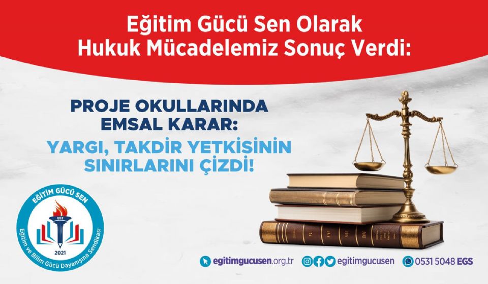 Proje Okullarında Emsal Karar: Yargı, Takdir Yetkisinin Sınırlarını Çizdi ! Proje Okullarında Emsal Karar: Yargı, Takdir Yetkisinin Sınırlarını Çizdi !