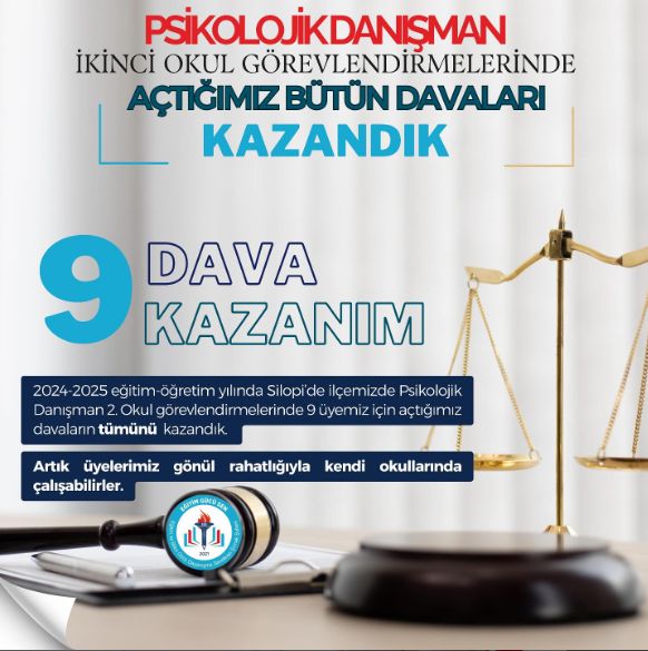 Psikolojik Danışman 2.okul Görevlendirme Yapılan 9 Üyemizin Davasını Kazandık