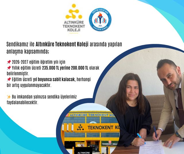 Sendikamız İle Altınküre Teknokent Koleji Arasında Yapılan İndirim Anlaşması