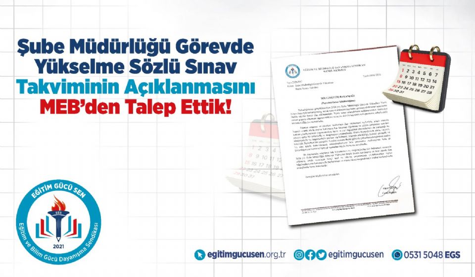 Şube Müdürlüğü Görevde Yükselme Sözlü Sınav Takviminin Açıklanmasını MEB’den Talep Ettik!