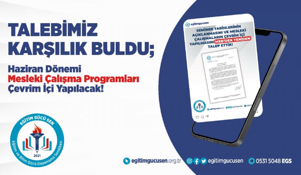 Talebimiz Karşılık Buldu; Haziran Dönemi Mesleki Çalışma Programları Çevrim İçi Yapılacak! Talebimiz Karşılık Buldu; Haziran Dönemi Mesleki Çalışma Programları Çevrim İçi Yapılacak!