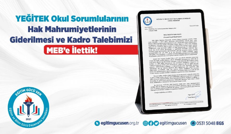 Yeğitek Okul Sorumlularının Hak Mahrumiyetlerinin Giderilmesi Ve Kadro Talebimizi Meb’e İlettik!