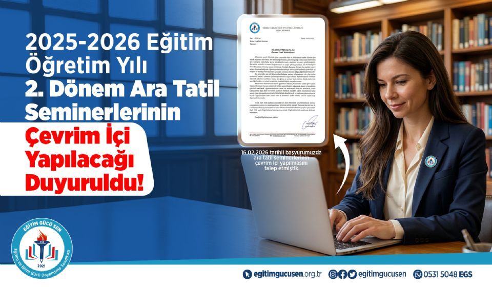 2025-2026 Eğitim Öğretim Yılı 2. Dönem Ara Tatil Seminerlerinin Çevrim İçi Yapılacağı Duyuruldu!