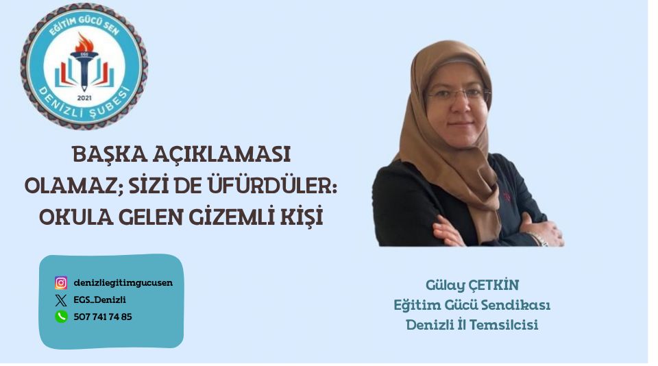 Başka Açıklaması Olamaz; Sizi De Üfürdüler: Okula Gelen Gizemli Kişi