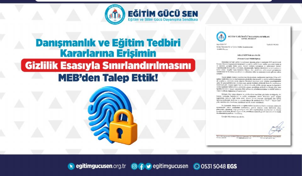 Danışmanlık ve Eğitim Tedbiri Kararlarına Erişimin Gizlilik Esasıyla Sınırlandırılmasını MEB’den Talep Ettik!