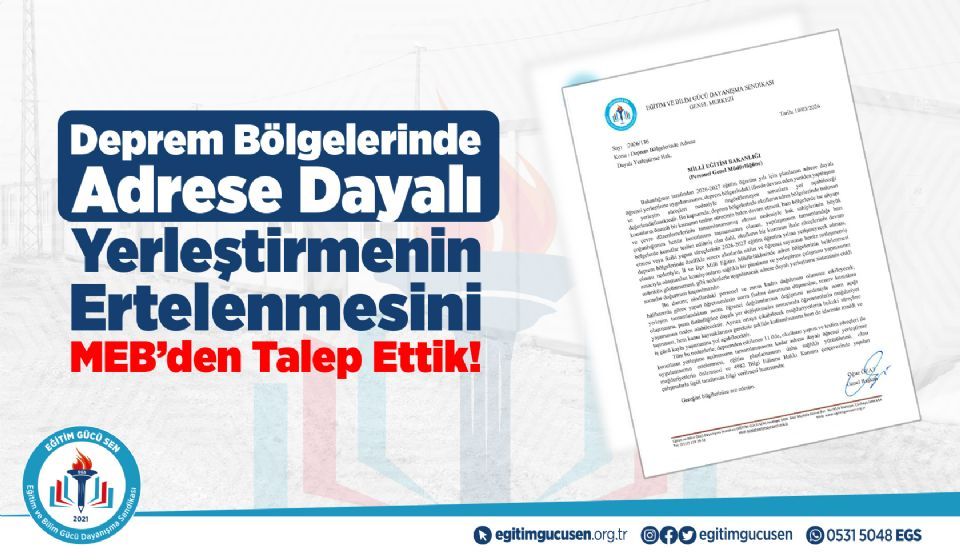 Deprem Bölgelerinde Adrese Dayalı Yerleştirmenin Ertelenmesini Meb’den Talep Ettik!