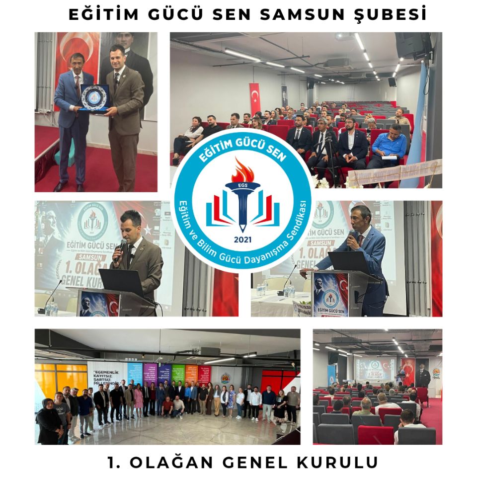 Eğitim Gücü Sen Samsun Şubesi 1. Olağan Genel Kurulu Gerçekleştirildi