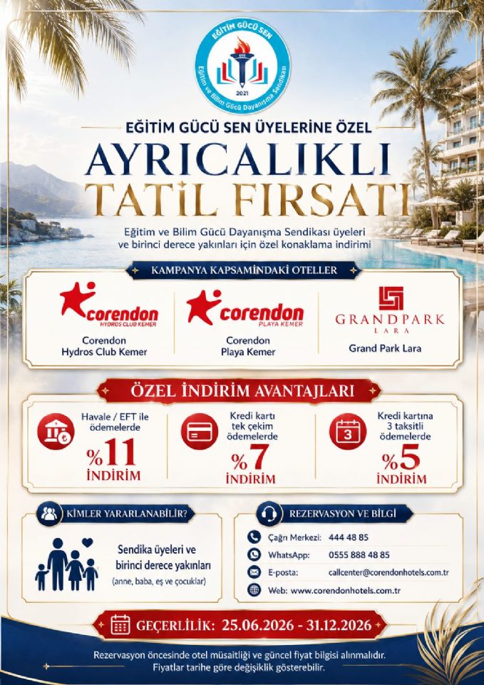 Eğitim Gücü Sen Üyelerine Corendon Ve Grand Park Lara Otellerinde Ayrıcalıklı Tatil İndirimi