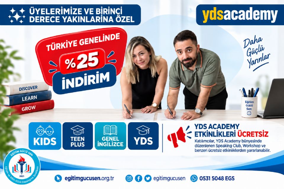 Eğitim Gücü Sen Üyelerine Ve Yakınlarına Yds Academy’de %25 İndirim!