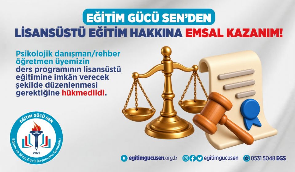 EĞİTİM GÜCÜ SEN’DEN LİSANSÜSTÜ EĞİTİM HAKKINA EMSAL KAZANIM!