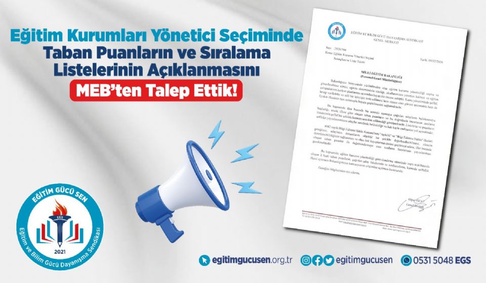 Eğitim Kurumları Yönetici Seçiminde Taban Puanların ve Sıralama Listelerinin Açıklanmasını MEB’ten Talep Ettik!