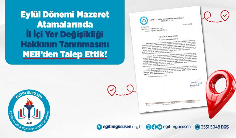 Eylül Dönemi Mazeret Atamalarında İl İçi Yer Değişikliği Hakkının Tanınmasını MEB’den Talep Ettik!