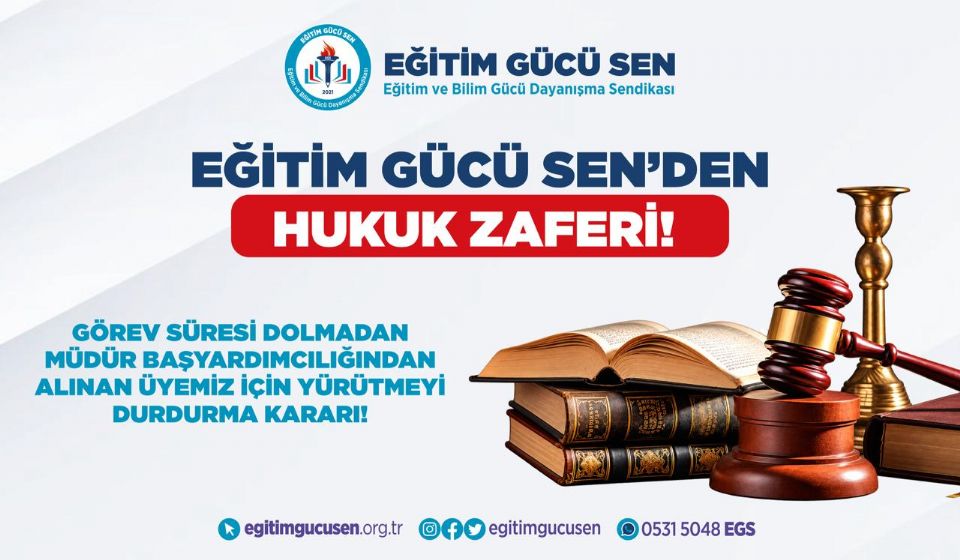 Görev Süresi Dolmadan Müdür Başyardımcılığından Alınan Üyemiz İçin Yürütmeyi Durdurma Kararı!
