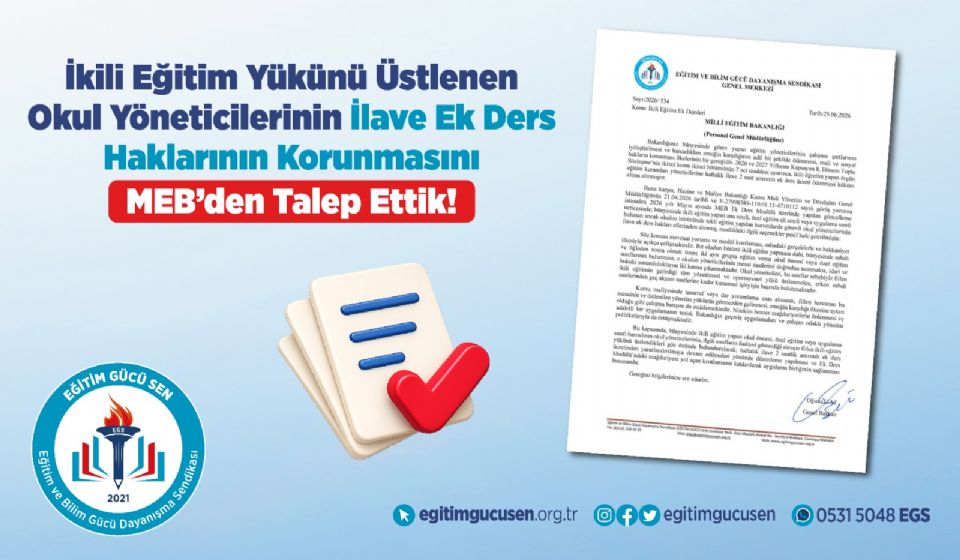 İkili Eğitim Yükünü Üstlenen Okul Yöneticilerinin İlave Ek Ders Haklarının Korunmasını MEB’den Talep Ettik!