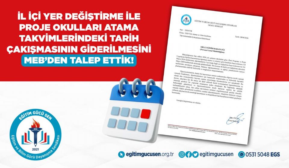 İl İçi Yer Değiştirme ile Proje Okulları Atama Takvimlerindeki Tarih Çakışmasının Giderilmesini MEB’den Talep Ettik!