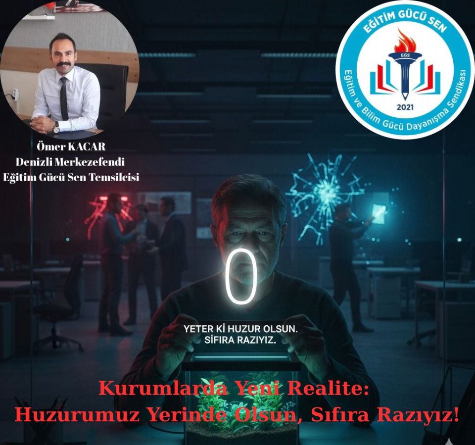 Kurumlarda Yeni Realite: Huzurumuz Yerinde Olsun, Sıfıra Razıyız!