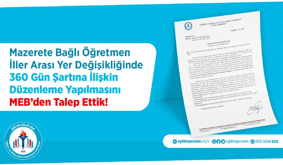 Mazerete Bağlı Öğretmen İller Arası Yer Değişikliğinde 360 Gün Şartına İlişkin Düzenleme Yapılmasını MEB’den Talep Ettik!