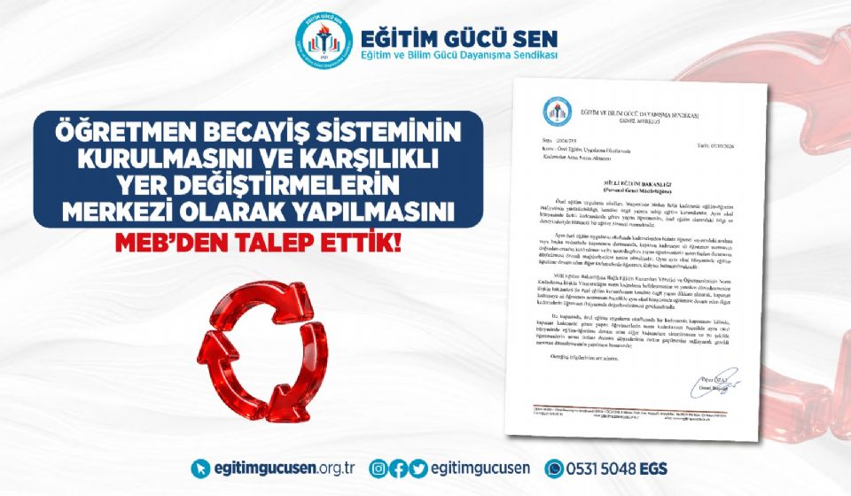 Öğretmen Becayiş Sisteminin Kurulmasını ve Karşılıklı Yer Değiştirmelerin Merkezi Olarak Yapılmasını MEB’den Talep Ettik!