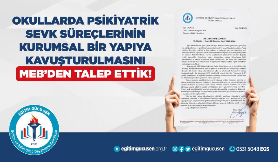 Okullarda Psikiyatrik Sevk Süreçlerinin Kurumsal Bir Yapıya Kavuşturulmasını MEB’den Talep Ettik!